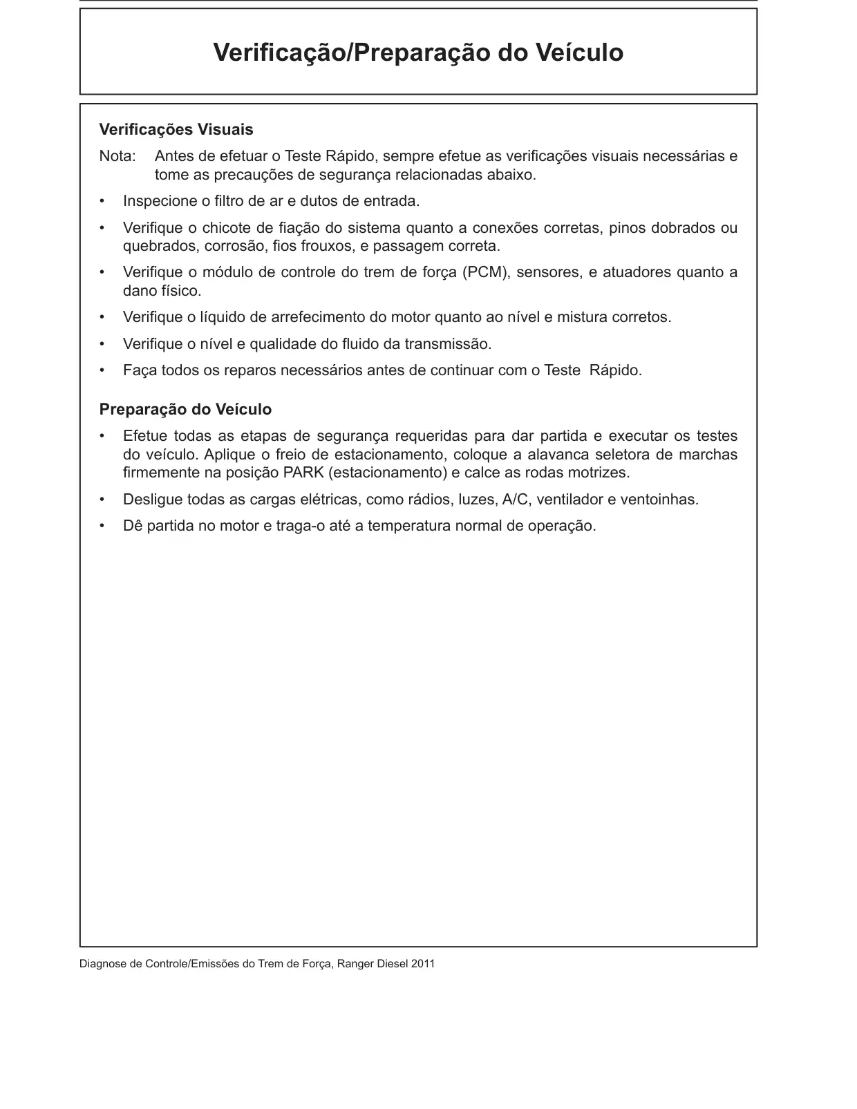 Página 68 do Diagnóstico do Motor Diesel: Verificação/Preparação do Veículo