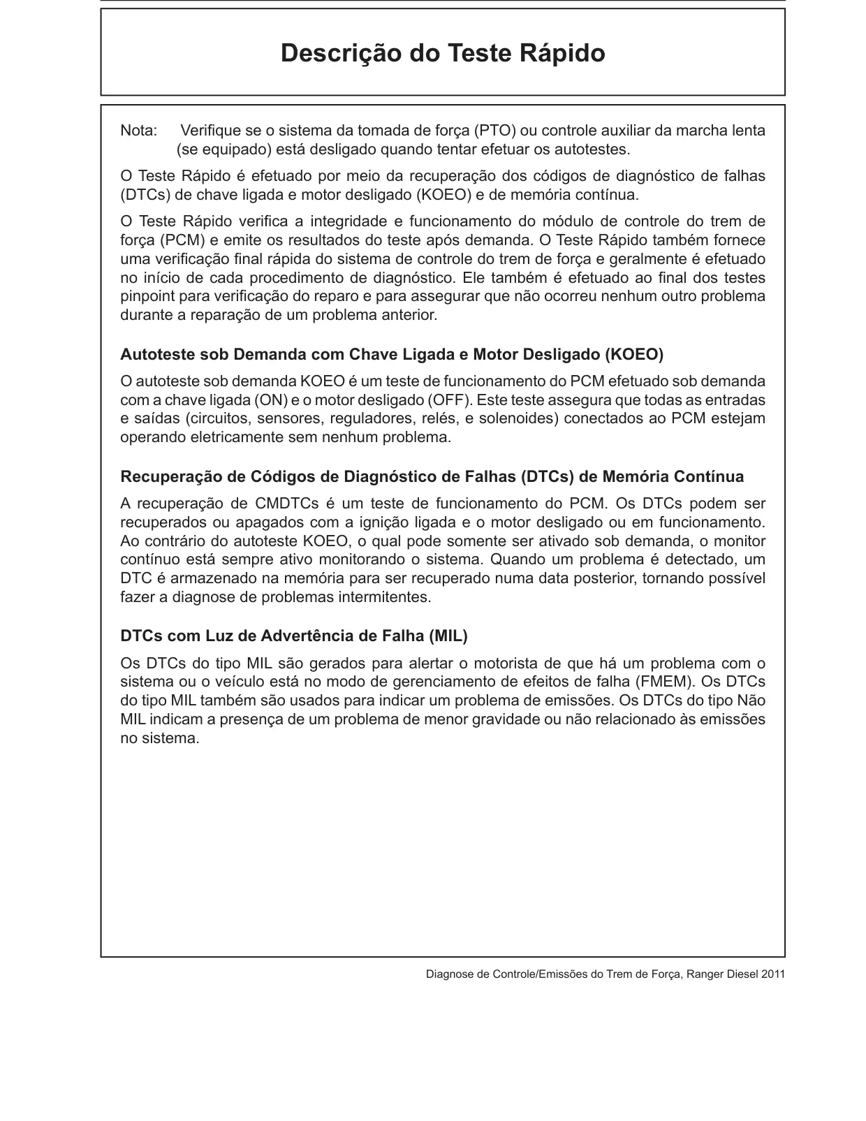 Página 69 do Diagnóstico do Motor Diesel: Descrição do Teste Rápido